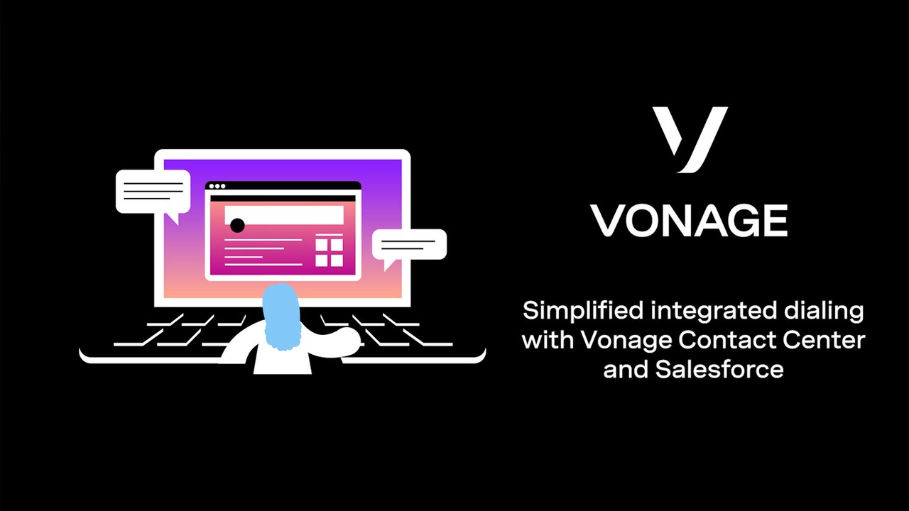 Numérotation intégrée simplifiée avec Vonage et Salesforce Numérotation intégrée simplifiée avec Vonage et Salesforce